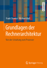 Grundlagen Der Rechnerarchitektur: Von Der Schaltung Zum Prozessor Cover Image