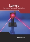 Lasers: Principles, Types and Applications Cover Image