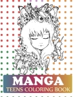 Manga Teens Coloring Book: Manga Coloring Book For Kids Cover Image