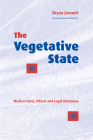 The Vegetative State: Medical Facts, Ethical and Legal Dilemmas Cover Image