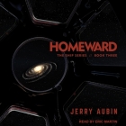 Homeward Lib/E By Jerry Aubin, Eric Martin (Read by) Cover Image