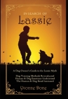 In Search of Lassie: A Dog Owners Guide to the Lassie Myth By Yvonne Done, Felicity Fox (Editor) Cover Image