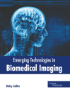 Emerging Technologies in Biomedical Imaging By Ricky Collier (Editor) Cover Image