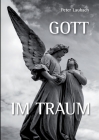 Gott im Traum By Peter Laubach Cover Image