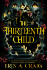 The Thirteenth Child By Erin A. Craig Cover Image