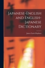 Japanese-English and English-Japanese Dictionary By James Curtis Hepburn Cover Image