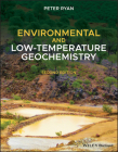 Environmental and Low-Temperature Geochemistry By Peter Ryan Cover Image