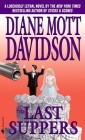 The Last Suppers (Goldy Bear Culinary Mystery #4) By Diane Mott Davidson Cover Image