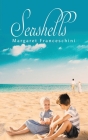 Seashells By Margaret Franceschini Cover Image