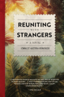 Reuniting with Strangers By Jennilee Austria-Bonifacio Cover Image