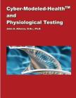 Biometabolic Analysis and Physiological Testing By John a. Allocca Cover Image
