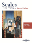 Scales -- Scales and Scale Studies for the Viola (Edition Peters) By Simon Fischer (Composer) Cover Image