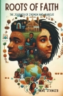 Roots of Faith: The Journey of Jasmin and Marcus Cover Image
