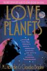 Love Planets By Claudia Bader, M.J. Abadie Cover Image