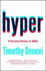 Hyper: A Personal History of ADHD By Timothy Denevi Cover Image