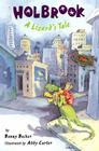 Holbrook: A Lizard's Tale By Bonny Becker, Abby Carter (Illustrator) Cover Image
