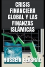 Crisis Financiera Global y Las Finanzas Islámicas Cover Image