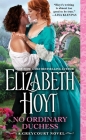 No Ordinary Duchess (The Greycourt Series #3) Cover Image