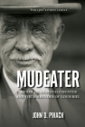 Mudeater: An American Buffalo Hunter and the Surrender of Louis Riel By John D. Pihach Cover Image