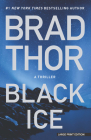 Black Ice: A Thriller By Brad Thor Cover Image