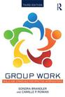 Group Work: Skills and Strategies for Effective Interventions By Sondra Brandler, Camille P. Roman Cover Image