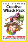 Creative Whack Pack By Roger Von Oech (Illustrator) Cover Image