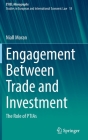 Engagement Between Trade and Investment: The Role of Ptias By Niall Moran Cover Image