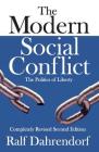 The Modern Social Conflict: The Politics of Liberty Cover Image