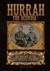 Hurrah For Georgia!: The History of The 38th Georgia Regiment Cover Image