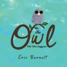 The Owl Who Wore Sunglasses By Eric Barnett Cover Image