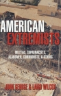 American Extremists By John George Cover Image