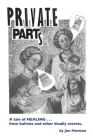 Private Parts By Jan Harmon Cover Image