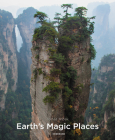 Earth's Magic Places (Spectacular Places) By Tomas Micek, Hans Torwesten Cover Image