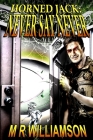 Horned Jack: Never Say Never By M. R. Williamson Cover Image