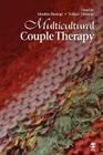 Multicultural Couple Therapy By Mudita Rastogi, Volker K. Thomas Cover Image
