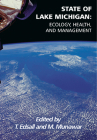 State of Lake Michigan: Ecology, Health, and Management (Ecovision World Monograph) Cover Image