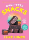 Guilt-free Snacks: Healthy Sweet & Savoury Snacks to Power You Through the Day (TBC) Cover Image