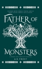 Father of Monsters: A Norse Loki Fantasy Novella By A. B. Frost Cover Image