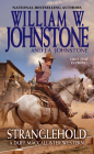 Stranglehold (A Duff MacCallister Western #9) By William W. Johnstone, J.A. Johnstone Cover Image
