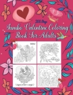Jumbo Valentine Coloring Book For Adults: Adult Jumbo Coloring Book Romantic, Beautiful and Funny Valentine's Day Designs for Stress & Relaxation 200 By Mo Publishing Cover Image