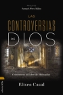Las Controversias de Dios: Comentario Al Libro de Malaquías Cover Image