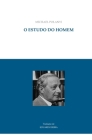 O estudo do homem By Eduardo Beira (Translator), Michael Polanyi Cover Image