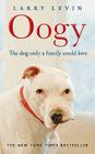 Oogy: The Ugliest Dog in the World Cover Image