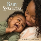 Baby Snuggles, A No Text Picture Book: A Calming Gift for Alzheimer Patients and Senior Citizens Living With Dementia Cover Image