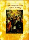 Treasures of Mexican Colonial Painting:  The Davenport Museum of Art Collection: The Davenport Museum of Art Collection Cover Image