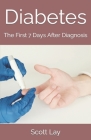 Diabetes: The First 7 Days After Diagnosis Cover Image