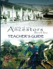 Lands of Our Ancestors Book Two Teacher's Guide By Dessa Drake, Gary Robinson Cover Image