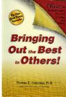 Bringing Out the Best in Others!: 3 Keys for Business Leaders, Educators, Coaches and Parents [With Leader's Guide] By Thomas K. Connellan Cover Image