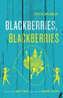 Blackberries, Blackberries (Kentucky Voices) Cover Image