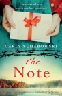 The Note: An utterly heartbreaking and completely gripping World War Two novel By Carly Schabowski Cover Image
